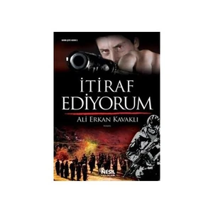 İtiraf Ediyorum - Ali Erkan Kavaklı