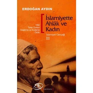 İslamiyette Ahlak Ve Kadın - Erdoğan Aydın