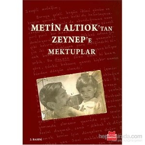 Metin Altıok'tan Zeynep'e Mektuplar - Metin Altıok