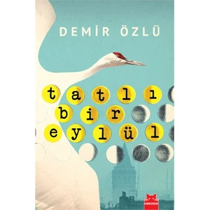 Tatlı Bir Eylül - Demir Özlü