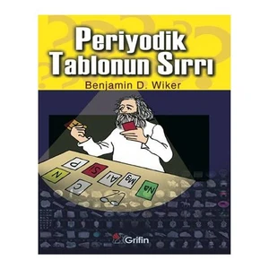 Periyodik Tablonun Sırrı-Benjamin D. Wiker