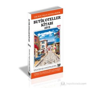 Butik Oteller Kitabı 2012-Deniz Gökçe