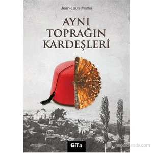 Aynı Toprağın Kardeşleri-Jean-Louis Mattei