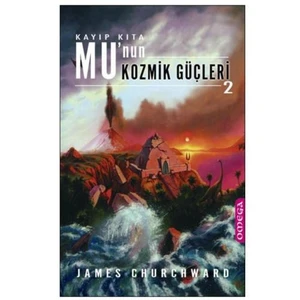 Mu’nun Kozmik Güçleri 2