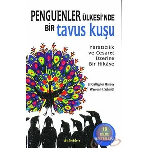 Penguenler Ülkesi'Nde Bir Tavus Kuşu-Bj Gallagher Hateley