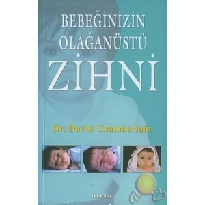 Bebeğinizin Olağanüstü Zihni-David Chamberlain