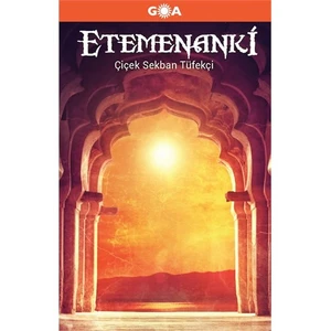 Etemenanki (Ciltli)-Çiçek Sekban Tüfekçi