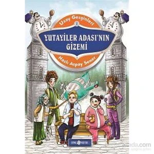 Yutayiler Adası'Nın Gizemi-Nazlı Aspay Sener