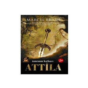 Tanrının Kırbacı Attila