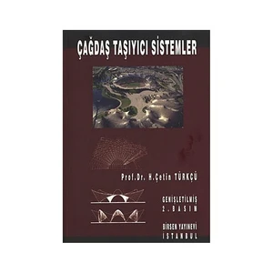 Çağdaş Taşıyıcı Sistemler-H. Çetin Türkçü