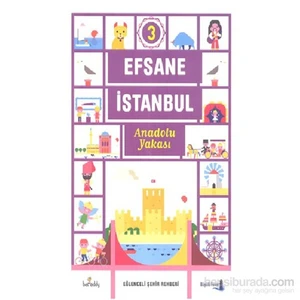 Efsane İstanbul Anadolu Yakası (Ciltli)-Işın Bilgin