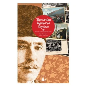 Bursa’dan Konya’ya Seyahat