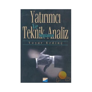 YATIRIMCI VE TEKNİK ANALİZ SORGULANIYOR