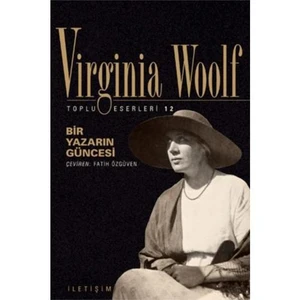 Bir Yazarın Güncesi - Virginia Woolf