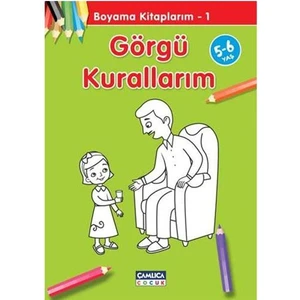 Görgü Kurallarım - Boyama Kitaplarım 1 (5-6 Yaş)