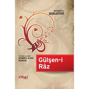 Gülşen-i Raz - Mahmud-ı Şebusteri