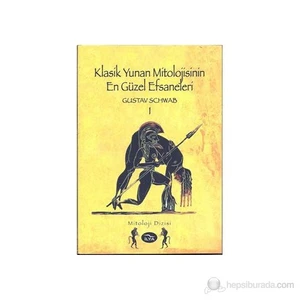 Klasik Yunan Mitolojisinin Güzel Efsaneleri I