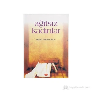 Ağıtsız Kadınlar