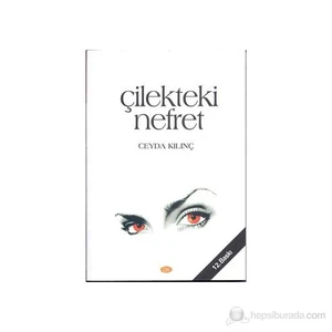 Çilekteki Nefret-Ceyda Kılınç