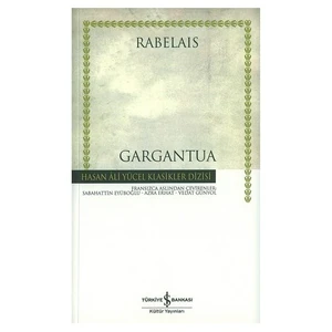 Gargantua - François Rabelais