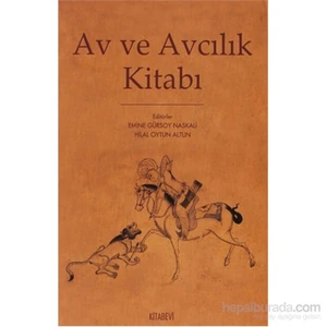 Av Ve Avcılık Kitabı