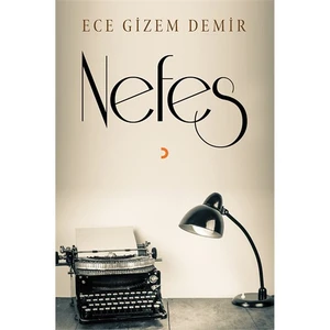 Nefes-Ece Gizem Demir