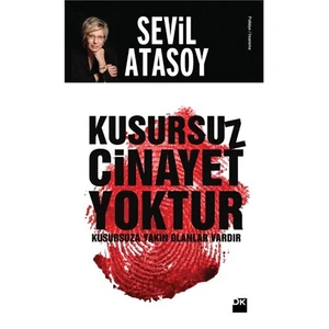Kusursuz Cinayet Yoktur - Sevil Atasoy