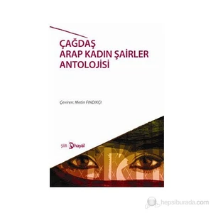 Çağdaş Arap Kadın Şairler Antolojisi-Metin Fındıkçı