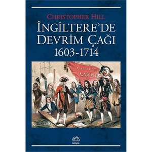İngiltere’De Devrim Çağı 1603-1714-Christopher Hill