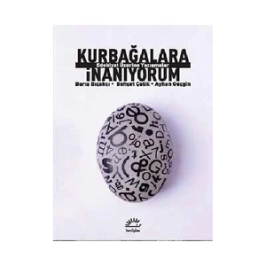 Kurbağalara İnanıyorum