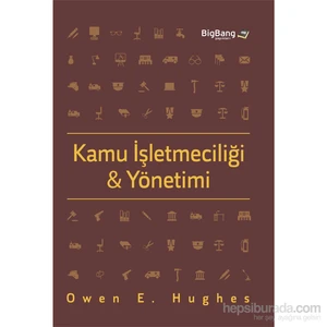 Kamu İşletmeciliği Ve Yönetimi-Owen E. Hughes