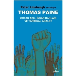 Thomas Paine Ortak Akıl İnsan Hakları Ve Tarımsal Adalet-Thomas Paine
