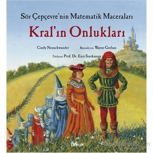 Sör Çepçevre’nin Matematik Maceraları - Kral’ın Onlukları - Cindy Neuschwander