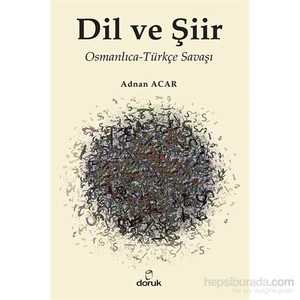 Dil Ve Şiir-Adnan Acar