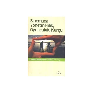 Sinemada Yönetmenlik, Oyunculuk, Kurgu-Jean Porter Dmytryk