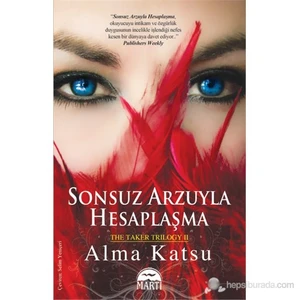 Sonsuz Arzuyla Hesaplaşma - Alma Katsu