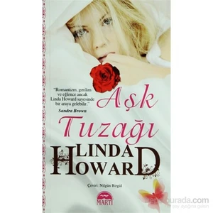 Aşk Tuzağı - Linda Howard