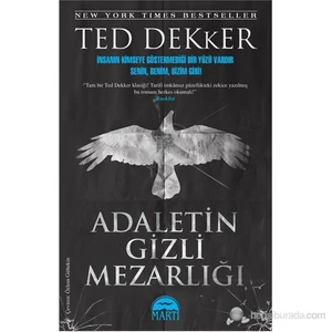 Adaletin Gizli Mezarlığı - Ted Dekker