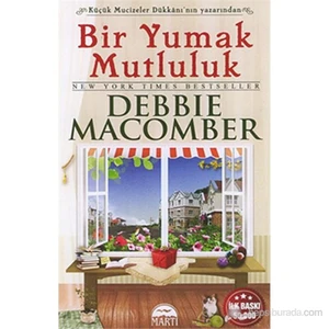 Bir Yumak Mutluluk (Ciltli) - Debbie Macomber