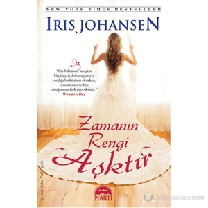 Zamanın Rengi Aşktır - Iris Johansen