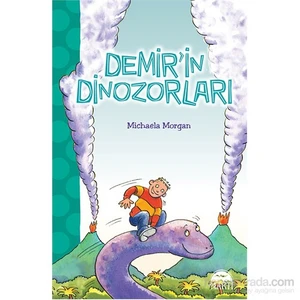 Demir’İn Dinazorları-Michaela Morgan