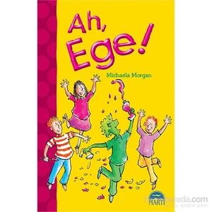 Ah, Ege!-Michaela Morgan