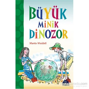 Büyük Minik Dinazor-Martin Waddell