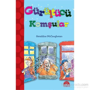 Gürültücü Komşular-Geraldine Mccaughrean