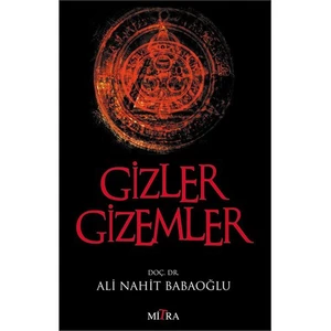 Gizler Gizemler - Ali Nahit Babaoğlu