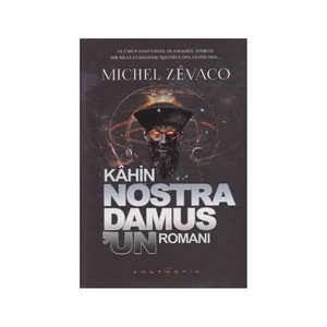 Kahin Nostra Damusun Romanı (Ciltli)-Michel Zevaco