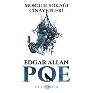 Morgue Sokağı Cinayetleri-Edgar Allan Poe