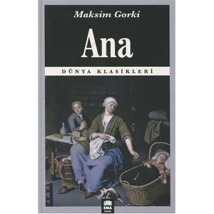 Ana - Maksim Gorki