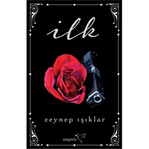 İlk - Zeynep Işıklar
