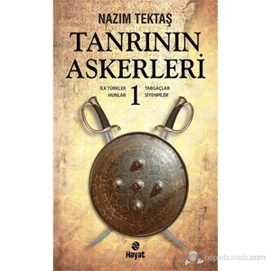 Tanrının Askerleri 1 - Nazım Tektaş